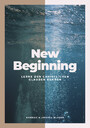 New Beginning - Lerne den christlichen Glauben kennen